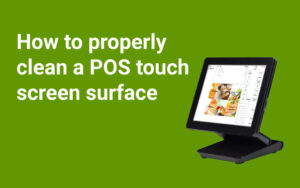 How-to-clean-POS-Touch-Screen-surfaces-Bullfrog-Tech-1080x675-1-1080x675